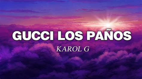 karol g gucci los paños lyrics